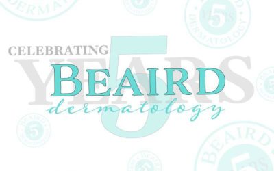 Beaird Dermatology Celebrates 5 Years of Business